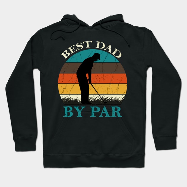 Best Dad By Par Hoodie by DragonTees